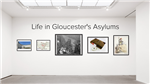 Life in Gloucester's Asylums